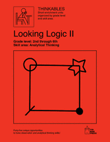 Looking Logic II Activity Sheets, for Elementary Grade Teachers, 2nd to 5th Grade